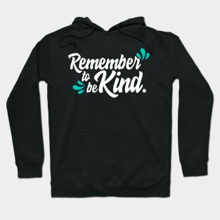 'Remember To Be Kind' Food and Water Relief Shirt Hoodie